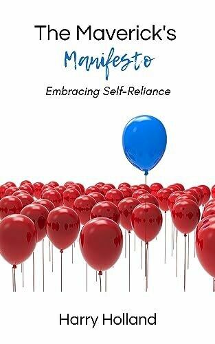 The Maverick's Manifesto: Embracing...